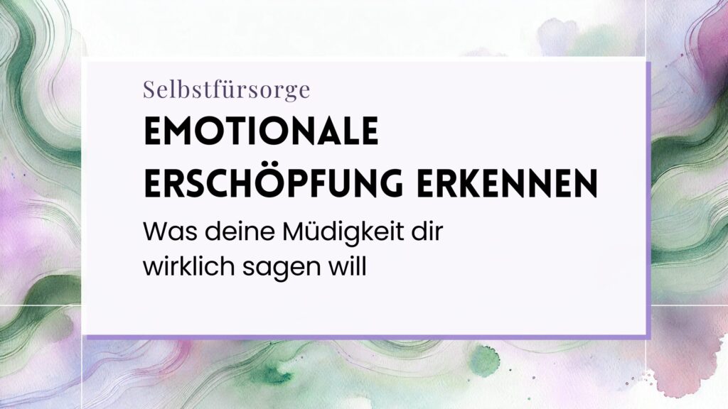 emotionale Erschöpfung erkennen